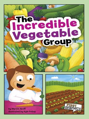 cover image of The Incredible Vegetable Group